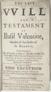 BASILIUS VALENTINUS, attributed to. The Last Will and Testament of Basil Valentine. 1671. Lacks the folding table and pages 519-26.